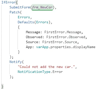 IfError around SubmitForm that logs the error to the Errors table and notifies the user