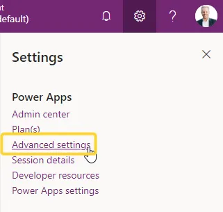 Power Apps settings menu with Advanced settings highlighted